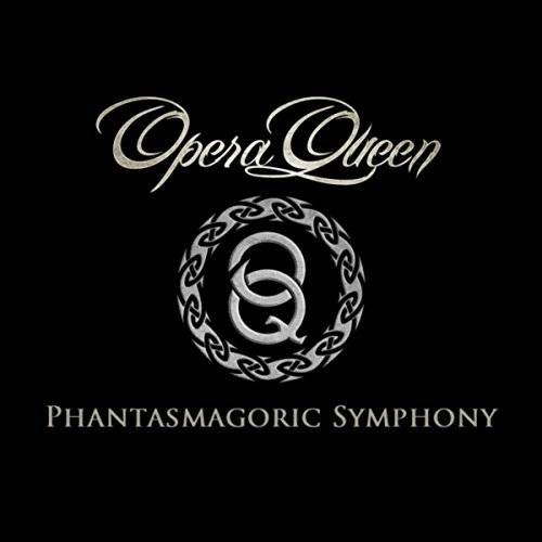 Opera Queen : Phantasmagoric Symphony (Single)